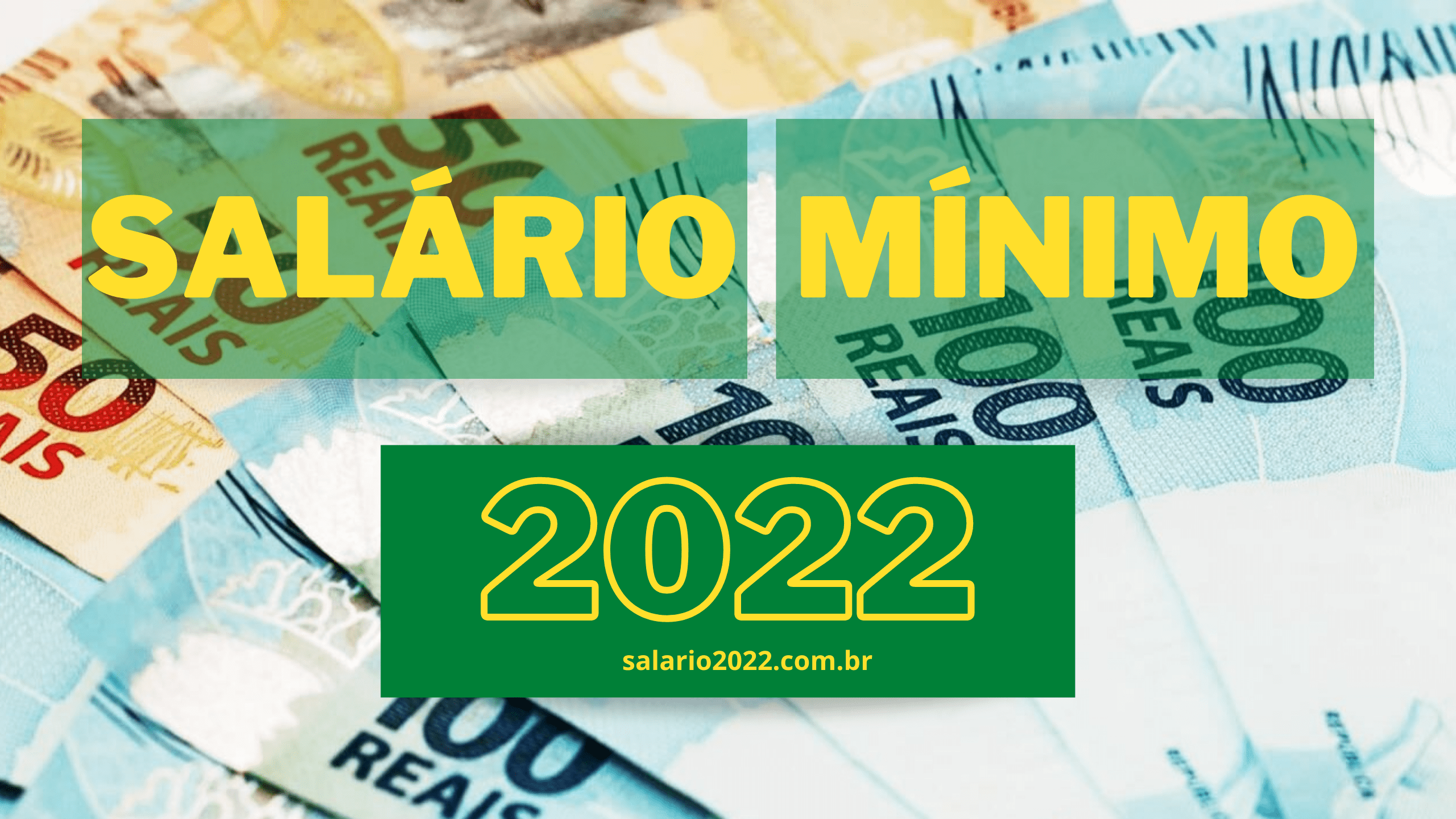 Salario Minimo 2022 1 - Silva Pinto Assessoria Contábil